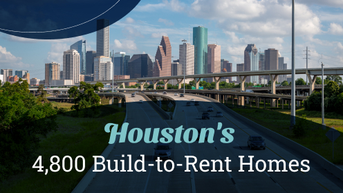 Houston Has 4,800 Build-to-Rent Homes on the Way