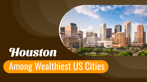 Houston: Top 5 Wealthiest Cities in the US