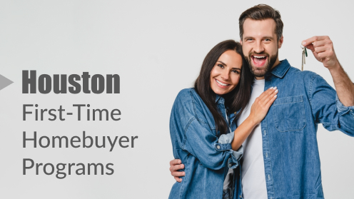 Houston First-Time Homebuyer Programs: Don’t Rent, Own!